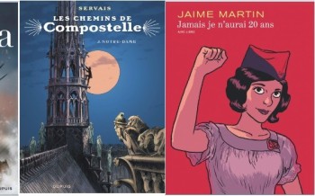Dupuis : Bérézina T2, Jamais je n’aurai vingt ans, Les Chemins de Compostelle T3