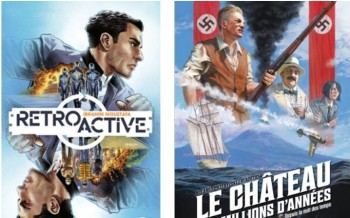 Retroactive et Château des millions d’années Tome 2