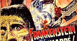 Frankenstein : un siècle de créations