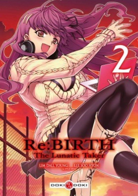 Re:BIRTH The Lunatic Taker T.2