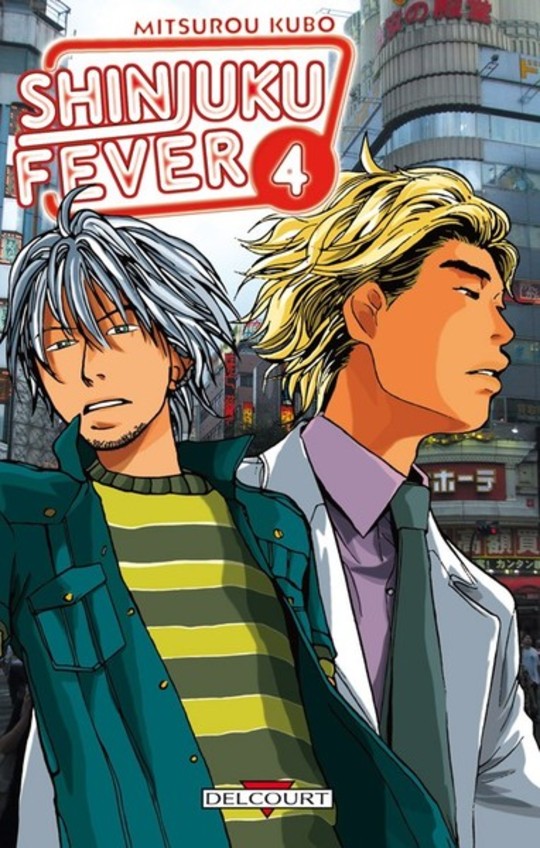 Shinjuku Fever T.4