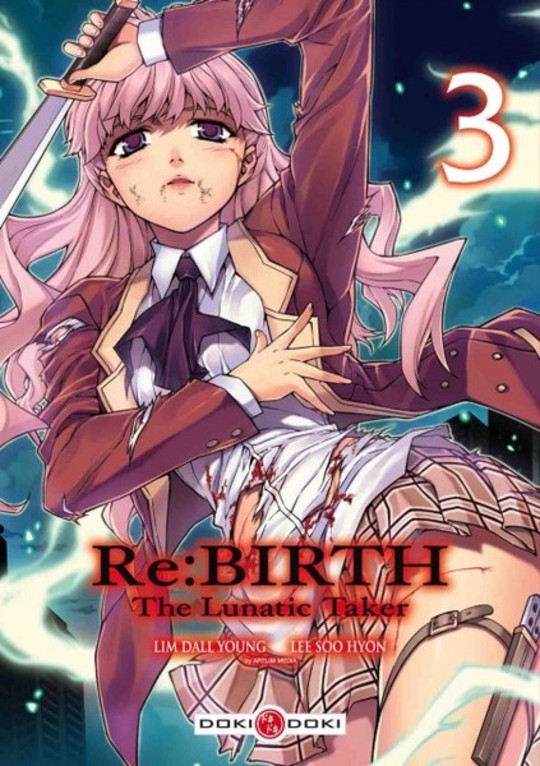 Re:BIRTH The Lunatic Taker T.3