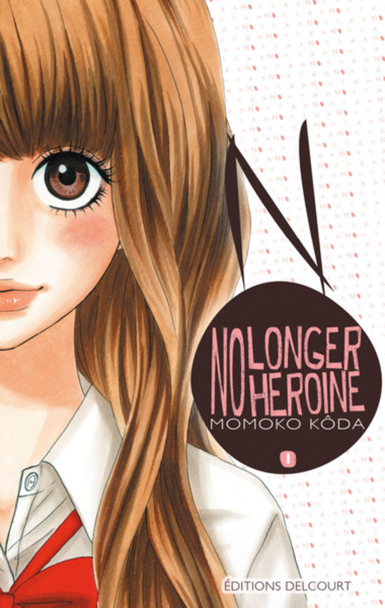 No Longer Heroine T.1