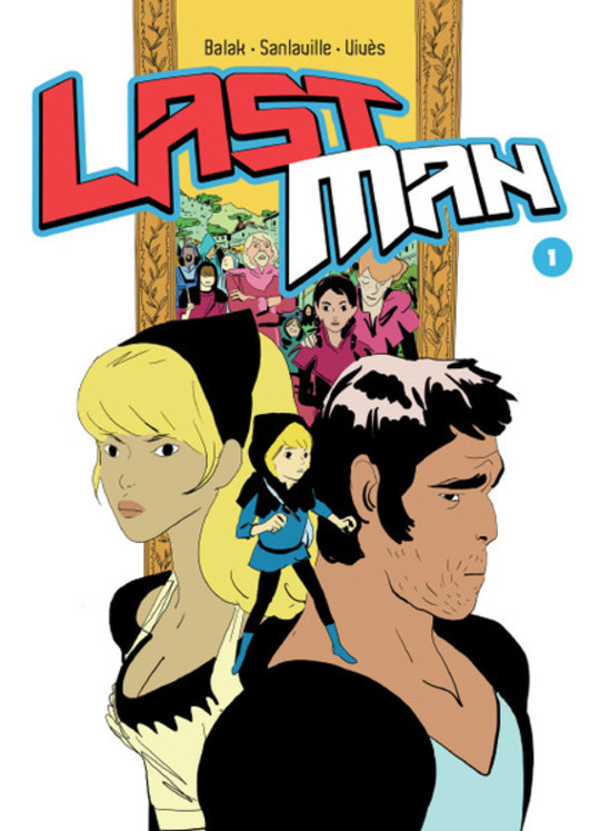 Le Zoom de la semaine : Lastman