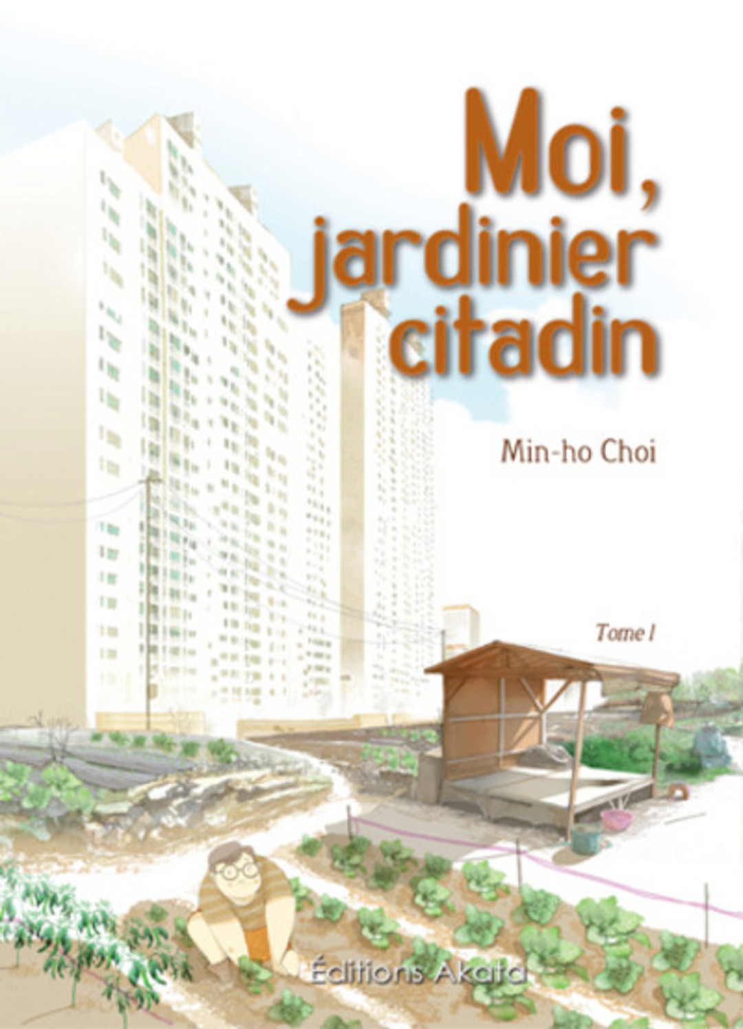 Moi, jardinier citadin - Danse avec les salades