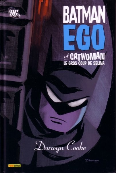  Semic dans Batman - 2000 - Ego + Catwoman - 2002 - Le gros coup de Selina
