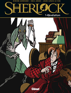Glénat dans Sherlock - Tome 1 - Révélation