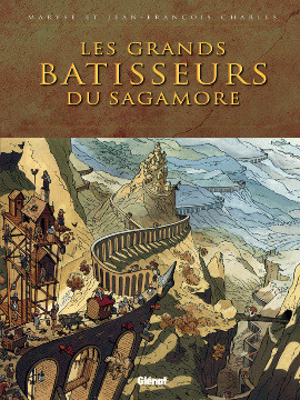  Glénat dans Les Grands Bâtisseurs du Sagamore