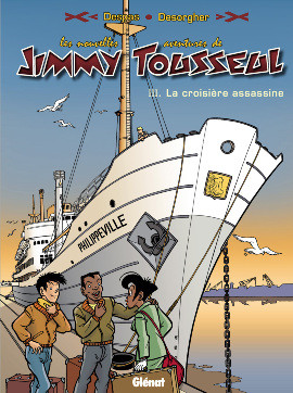 Glénat dans Les Nouvelles aventures de Jimmy Tousseul - Tome 3 - La croisière assassine