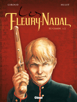 Glénat dans Les Fleury-Nadal - Tome 2 - Benjamin (Première partie)
