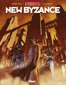  Glénat dans Uchronie[s] - New Byzance - Tome 1 - Ruines