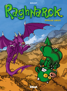 Glénat dans Raghnarok - Tome 1 - Dragon junior