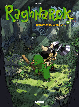 Glénat dans Raghnarok - Tome 3 - Terreurs de la nature
