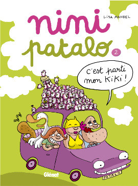 Glénat dans Nini Patalo - Tome 2 - C'est parti mon kiki !