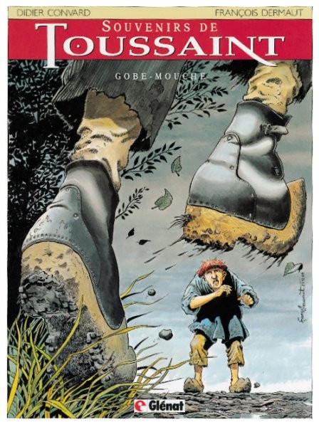Glénat dans Souvenirs de Toussaint - Tome 1 - Gobe-mouche