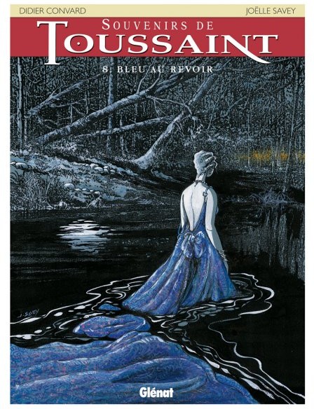 Glénat dans Souvenirs de Toussaint - Tome 8 - Bleu au revoir