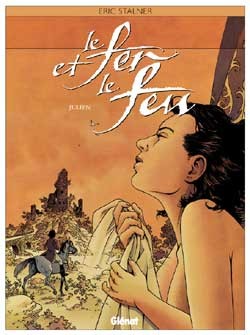 Glénat dans Le fer et le feu - Tome 4 - Julien