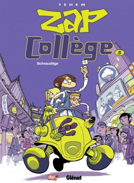Glénat dans Zap Collège - Tome 5 - Technocollège