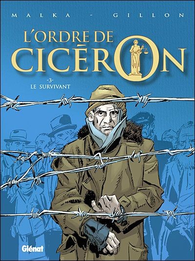 Glénat dans L'Ordre de Cicéron - Tome 3 - Le survivant