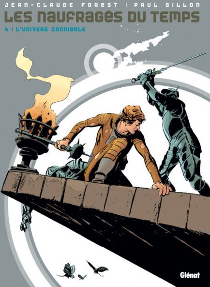 Glénat dans Les Naufragés du Temps - Tome 4 - L'univers cannibal