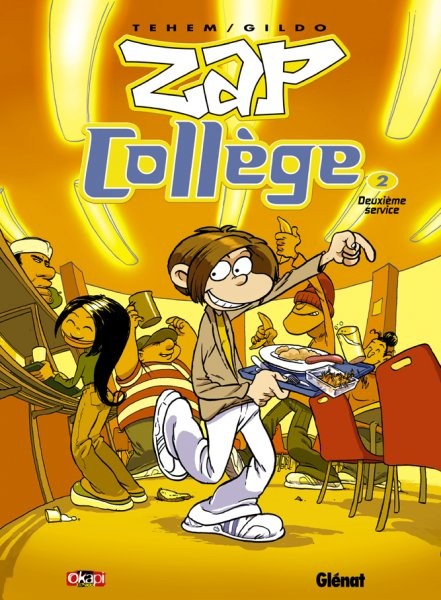 Glénat dans Zap Collège - Tome 2 - Deuxième service