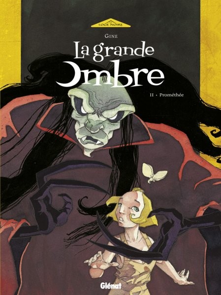 Glénat dans La Grande Ombre - Tome 2 - Prométhée