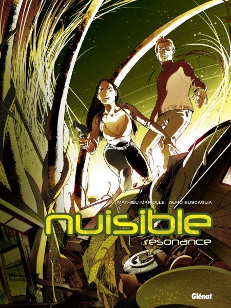 Glénat dans Nuisible - Tome 1 - Résonance