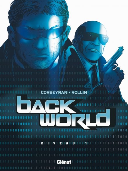 Glénat dans Back World - Tome 1 - Niveau 1