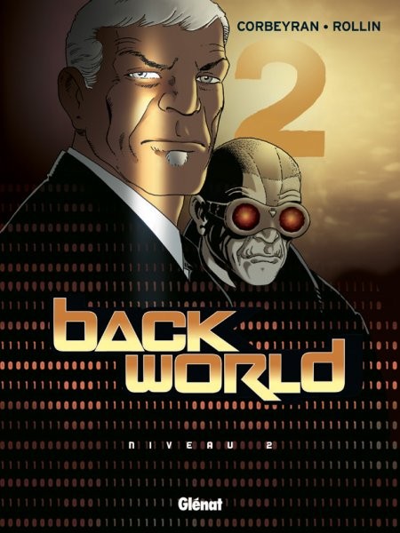 Glénat dans Back World - Tome 2 - Niveau 2