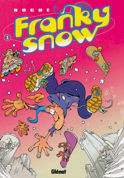 Glénat dans Franky Snow - Tome 1 - Slide à mort