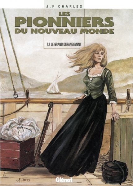 Glénat dans Les Pionniers du Nouveau Monde - Tome 2 - Le grand dérangement