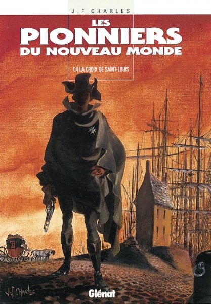 Glénat dans Les Pionniers du Nouveau Monde - Tome 4 - La Croix de Saint-Louis