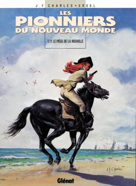 Glénat dans Les Pionniers du Nouveau Monde - Tome 11 - Le piège de La Rochelle