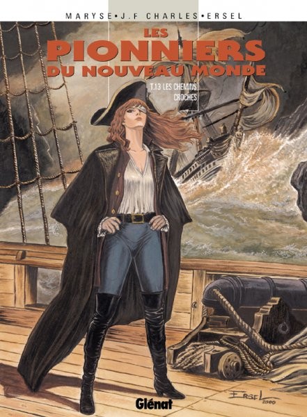 Glénat dans Les Pionniers du Nouveau Monde - Tome 13 - Les chemins croches