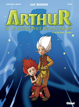 Glénat dans Arthur et la vengeance de Maltazard - Tome 1