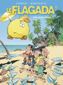 Glénat dans Le Flagada - Nouvelle série - Tome 02 - L'île recto-verso