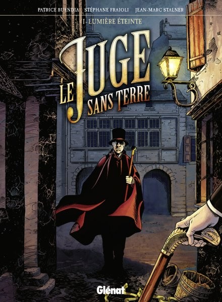  Glénat dans Le Juge sans terre - Tome 1 - Lumière éteinte