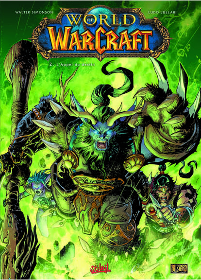  Ludolullabi dans World of Warcraft - Tome 2 - L'appel du destin