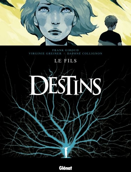  Glénat dans Destins - Tome 2 - Le fils