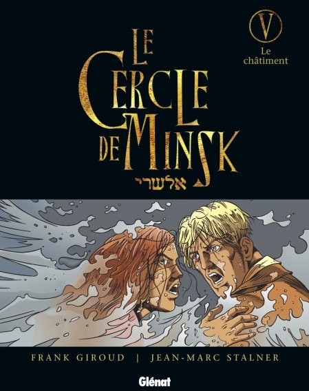  Glénat dans Le Cercle de Minsk - Tome 5 - Le châtiment
