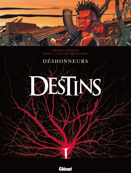  Glénat dans Destins - Tome 6 - Déshonneurs