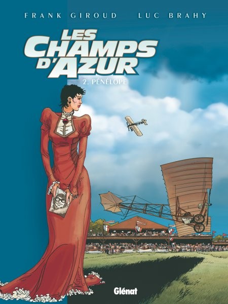  Glénat dans Les Champs d'azur - Tome 2 - Pénélope