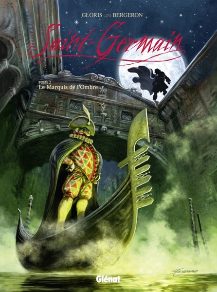 Glénat dans Saint-Germain - Tome 2 - Le marquis de l'ombre