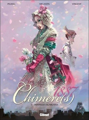  Glénat dans Chimère(s) 1887 - tome 2 - Dentelles écarlates