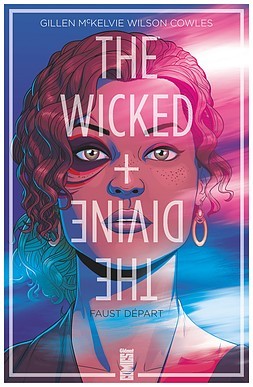  Glénat dans The Wicked + The Divine - Tome 1 - Le pacte de Faust