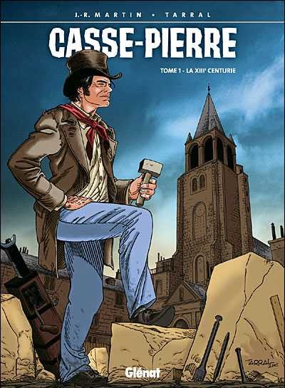  Glénat dans Casse-Pierre - Tome 1 - La XIIIe centurie