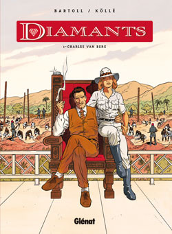 Glénat dans Diamants - Tome 1 - Charles Van Berg