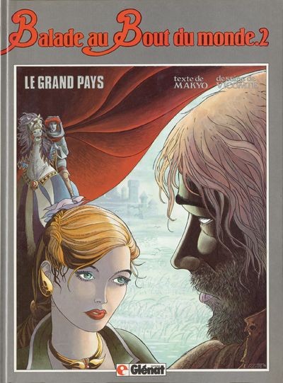 Glénat dans Balade au bout du monde - Tome 2 - Le grand pays