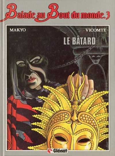 Glénat dans Balade au bout du monde - Tome 3 - Le bâtard