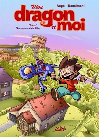  Ange dans Mon dragon et moi - Tome 1 - Bienvenue à Jolie-Ville